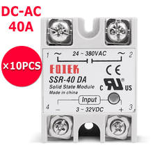 10PCS/Lot 3-32V DC Input 380V AC Output Load 40A Solid State Relay SSR SSR-40DA 2024 - buy cheap