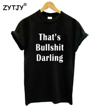 Женская футболка That's thunfy darling, повседневная хлопковая хипстерская забавная футболка для девушек Yong, топ, футболка, Прямая поставка, ZY-116 2024 - купить недорого