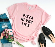 Женская хлопковая Футболка Pizza never lies, Повседневная забавная футболка для девушек Yong, хипстерская футболка, Прямая поставка, S-334 2024 - купить недорого