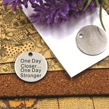 10pcs--stainless steel charms"One Day Closer... One Day Stronger" 5 style for choosing   DIY Charms Pendants 2024 - buy cheap