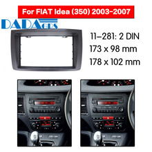 Radio Estéreo Fascia para coche, Kit de adaptador de marco de Panel, DVD/CD, 11-281, 2 Din, para FIAT Idea (350), 2003-2007 2024 - compra barato