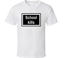School Kills Letters Print Women Tshirts Cotton Casual Funny t Shirt For Lady  Top Tee Hipster White Drop Ship H-73 2024 - buy cheap