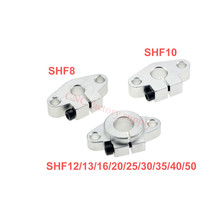 Hot sale 1pc SHF8 SHF10 SHF12 SHF13 SHF16 SHF20 SHF25 SHF30 8mm linear rail shaft support XYZ Table CNC Router 3D printer Part 2024 - buy cheap