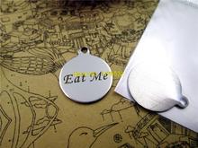 10pcs-stainless steel Charms Eat Me  DIY Charms Pendants for necklace/bracelet/keychain DIY jewelry 2024 - buy cheap