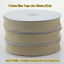 Free shipping  KELE STORE 100% Cotton Bias tape, bias binding tape size: 20mm, width:3/4",2cm,25yds/lot  color beige for garment 2024 - buy cheap