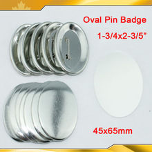 Oval 45x65mm 100 Sets Pin Back Metal Button Supply Materials for NEW Professional All Steel Badge Button Maker 2024 - buy cheap