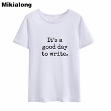 Mikialong camiseta feminina de algodão, camiseta de algodão solta de manga curta para escritar o harajuku em bom dia, 2018 2024 - compre barato