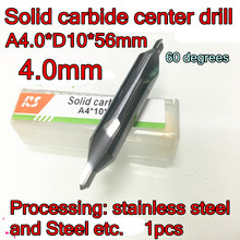 A4.0*10*56mm 1pcs  60 degrees High quality Solid carbide center drill Processing: stainless steel and Steel etc. 2024 - buy cheap