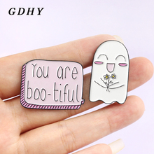 GDHY Cute Smile Ghost You Are boo-tiful Sweet Dialog Brooch Pink Banner Enamel Pin Badges Backpack Lapel pins for Girls Brosche 2024 - buy cheap