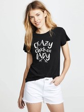 Women Funny CRAZY chicken LADY Letter Print Cotton Street Fashion T-shirt grunge tumblr aesthetic fashion slogan new trend Tops 2024 - buy cheap