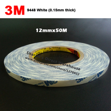 12mm*50M 3M 9448A White double Sided sticky Tape for Touch Panel /Display/Screen /Case /LCD /LED Repair 2024 - buy cheap