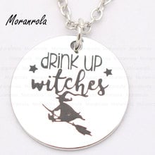 Новое медное ожерелье-брелок arried "Drink up witches", очаровательное забавное ожерелье на Хэллоуин, ведьмы, ведьмы на метле, жуткие ювелирные изделия 2024 - купить недорого