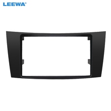 LEEWA-Panel de CD/DVD estéreo para coche, marco de Fascia, 2Din, para Mercedes BENZ Clase E, W211, Kits de instalación 2024 - compra barato