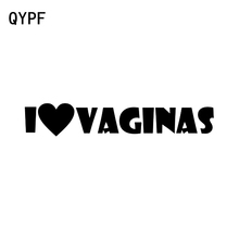 QYPF 16.2CM*2.8CM Interesting I Love Vaginas Car Sticker Decal Black Silver Vinyl Accessories C15-3104 2024 - buy cheap