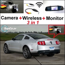 3 in1 Special Rear View Camera + Wireless Receiver + Mirror Monitor DIY Parking System For Ford Mustang GT CS 2005~2014 2024 - buy cheap