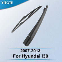 YITOTE Rear Wiper & Arm for Hyundai I30 2007 2008 2009 2010 2011 2012 2013 2024 - buy cheap