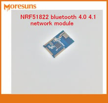 Fast Ship Livre Novo! NRF51822 bluetooth chip 4.0 4.1 módulo de rede 2024 - compre barato