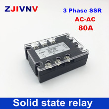 High quality 80A three-phase solid state relay 80-250VAC control 480VAC 3 Phase SSR AC-AC Zero-cross type SSR 80AA free shipping 2024 - buy cheap
