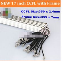 10PCS NEW 17'' inch dual lamps CCFL with frame,LCD monitor lamp backlight CCFL with cover 350MM,FRAME:355mm x7mm 2024 - buy cheap