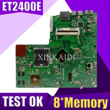 XinKaidi-placa base de memoria todo en uno Original para ASUS ET2400, ET2400E, 8 *, prueba 100%, funciona bien 2024 - compra barato