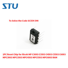 1PC Chip reajuste resolver el código SC554 544 para Ricoh AFICIO MP C3003 C3503 C4503 C5503 C6003 MPC3003 MPC3503 MPC4503 MPC5503 MPC6003 RAM 2024 - compra barato