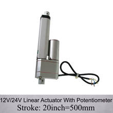 Linear Actuator With Potentiometer and Feedback DC 12/24V 20inch/500mm Stroke 1000N/100KGS max push load 2024 - buy cheap