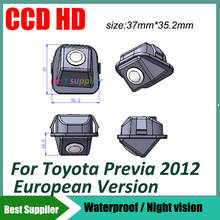 CCD HD Night vision car rear view parking camera for Toyota Previa 2012 European Version car reverse camera 2024 - buy cheap