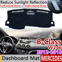 for Mercedes Benz B-Class W246 Anti-Slip Mat Dashboard Cover Pad Sunshade Dashmat Accessories B-Klasse B160 B180 B200 2016 2018 2024 - buy cheap