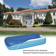 Blue Swimming Pool Swimming Pool Cover Dustproof Rainproof Thickened Poncho Cover Cloth inflatable pool 2024 - buy cheap