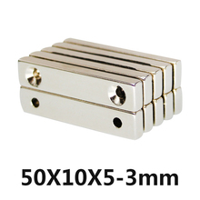 10pcs/lot F 50x10x5mm hole 3mm N35 Strong Square NdFeB Rare Earth Magnet50*10*5 mm 2hole3mm 2024 - buy cheap