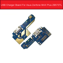 USB зарядное устройство док-плата с микрофоном для Asus Zenfone MAX Plus ZB570TL USB разъем для зарядки Замена платы порта 2024 - купить недорого