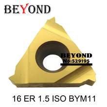 BEYOND 16 ER 1,5 ISO BYM11 16ER 1.5ISO, insertos de carburo externo, herramienta de sintonización, cortador de torno, 10 unids/caja CNC para cobre y acero 2024 - compra barato