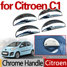 Для Citroen C1 2005-2014 хромированные Чехлы для ручек двери автомобильные аксессуары Запчасти 2009 наклейка Внешнее украшение автомобильный Стайлинг 2024 - купить недорого