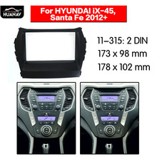 HUANAV Car Radio stereo Fitting installation adapter fascia For 2012+ Hyundai Santafe/ IX45 2DIN stereo Radio frame Auto fascia 2024 - buy cheap