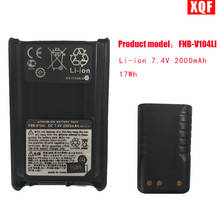 XQF FNB-V104LI Li-ion 7.4V 2000mAh 17Wh Battery For Yaesu Vertex VX-230 VX-231 Radio 2024 - buy cheap