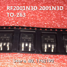 100 PÇS/LOTE RF2001N3D 2001N3D TO-263 LCD plasma tubo 2024 - compre barato