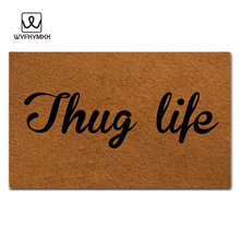 Thug Life - woven outdoor mat design doormat for entrance door Funny Front indoor rug mat non slip 18 x 30 door mat 2024 - buy cheap