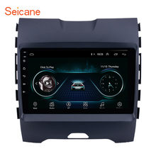 Seicane-Radio con GPS para coche, 9 pulgadas, Android 8,1, pantalla táctil HD, Bluetooth, 3G, WIFI, TPMS, SWC, Mirror link, OBD2, DVR, para Ford Edge 2013-2017 2024 - compra barato