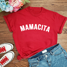 Mamacita Funny Mom Shirt Mother's Day Gift Blessed Mama Tshirt Tired as a Mother harajuku Tee 2024 - buy cheap