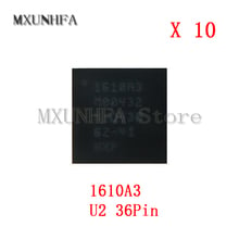 10pcs 1610A3 U2 Charging iC for iPhone 6S & 6S Plus 6 6G SE U4500 Charger ic Chip 36Pin on Board Ball Parts 2024 - buy cheap