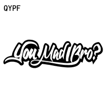 QYPF 15CM*4.2CM You Mad Bro? Funny Car Styling Vinyl Car Sticker Decal Black Silver C15-2326 2024 - buy cheap