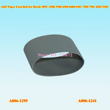 6pcs High quality  A806-1295 A8061295 A806-1241 ADF Paper Feed Belt for Ricoh MPC 2500 3500 4500 6000 6501 7500 7501 4502 5502 2024 - buy cheap