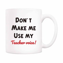 Teacher Christmas Gifts Funny Coffee Mug - Don't Make Me Use My Teacher Voice! 11Oz Novelty Ceramic Cups, Unique Birthday and Ho 2024 - buy cheap