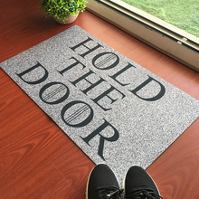 Custom-Made Doormat Entrance Doormat - Funny and Creative Doormat - Hold The Door Door Mat for Indoor Outdoor Rubber Door Mat 2024 - buy cheap