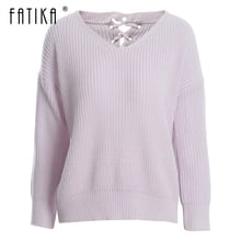 Fatika 2018 Pullovers Sweaters Loose V Neck Solid Sweater Casual Lace up Fashion Trendy Knitwear Knit Pretty Autumn Winter 2024 - buy cheap