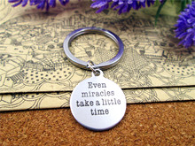 3pcs/lot 28mm stainless steel keyring with 20mm  stainless steel circle round  "even miracles need a little time"charms keyring 2024 - buy cheap