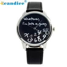 New Fashion Funny Women Men Analog Quartz Whatever,I''m Late Anyway Wrist Watch Masculino Reloje 2024 - buy cheap
