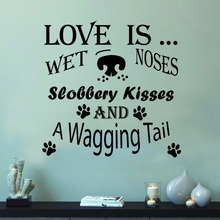 Dog wall sticker decal pet grooming quote Love is wet noses Store Wall Art Sticker Decal Vinyl Home Decor D688 2024 - buy cheap