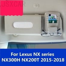 Carpeta de gafas con Clip para tarjetas y visera solar, caja para pañuelos de papel, accesorios de decoración Interior para Lexus NX series NX300H NX200T 2003-2016 2024 - compra barato