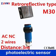 M30 ретрорефлективный Тип AC90-250v NC 2 провода фотоэлектрический датчик инфракрасный луч фотоэлемент переключатель с зеркальным отражателем 2024 - купить недорого